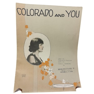 Vintage 1920s &quot;Colorado and You&quot; Sheet Music