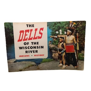 Livre d'informations vintage Wisconsin Dells avec images panoramiques et histoire amérindienne 1954