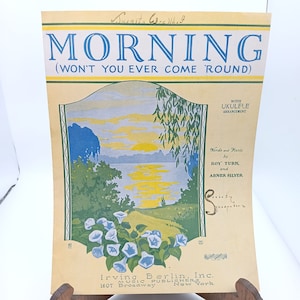 Vintage 1926 Sheet Music Morning Driftwood Irving Berlin Inc.