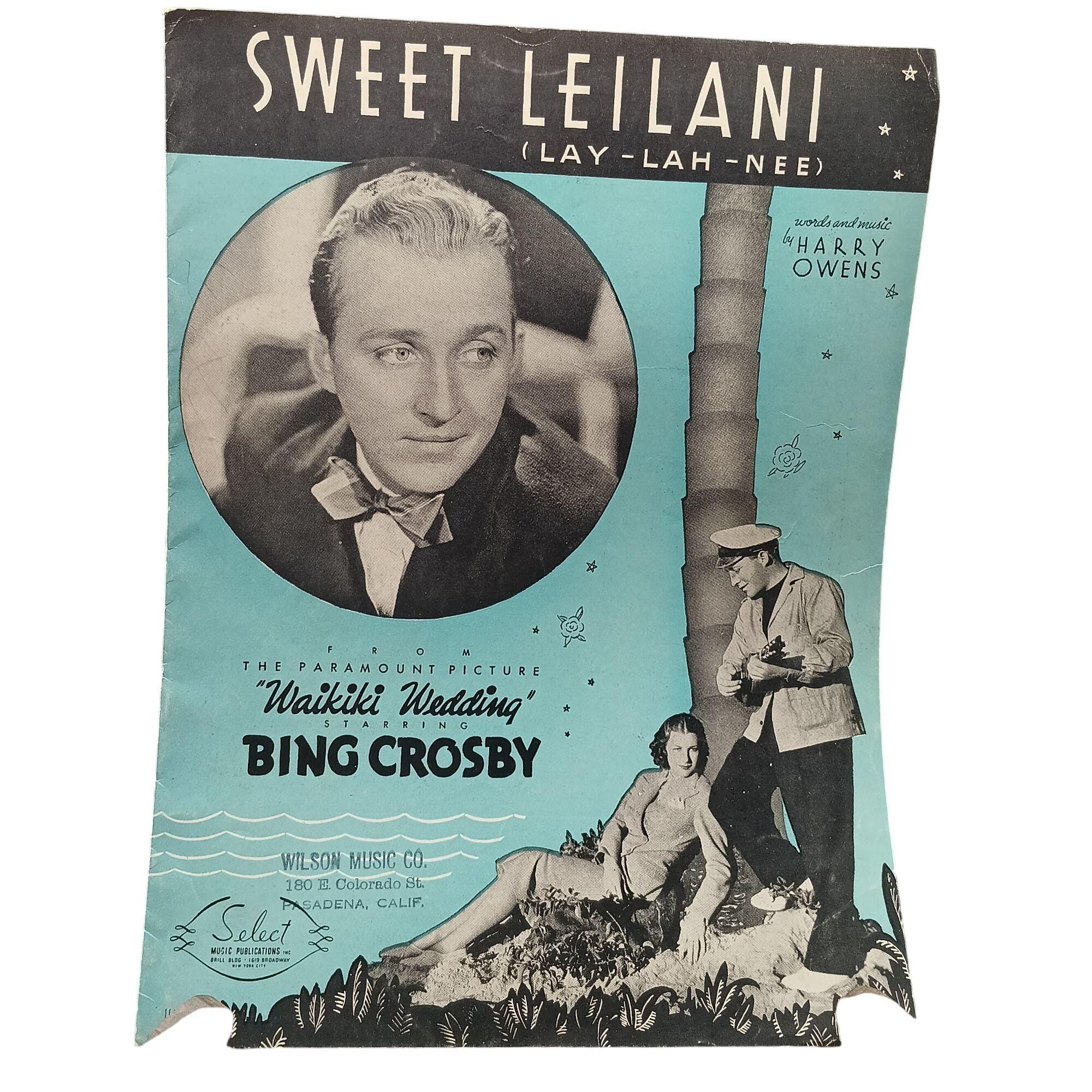 Vintage 1937 Sweet Leilani Sheet Music Bing Crosby Waikiki Wedding