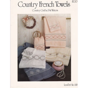 Wzory do haftu krzyżykowego Vintage, ręczniki wiejskie francuskie autorstwa Pat Waters, ulotka Country Crafts 118, broszura do robótek ręcznych 1987