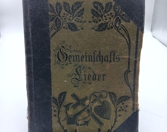 Gemeinschafts-Lieder Hymnal Book German Pilgrim Press 1913 Antique Hardcover Community Songbook