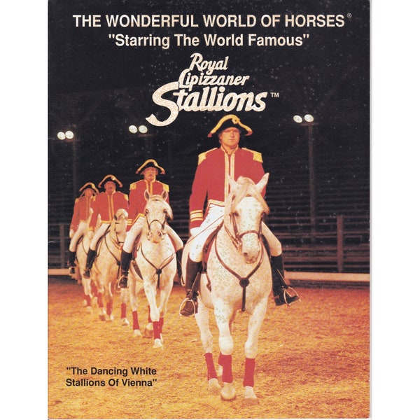 Vintage Events Program Souvenir for Royal Lipizzaner Stallions, Dancing White Stallions of Vienna, Wonderful World of Horses, World Famous