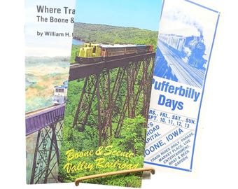 Where Trains Walk On Stilts: The Boone & Scenic Valley Railroad By William H. McKenzie + 2 Pufferbilly Days Brochures