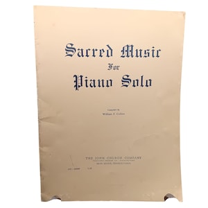 Sacred Music For Piano Solo By William E. Collins Vintage Sheet Music Book