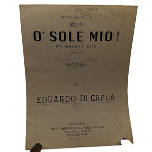 Spartiti antichi, O Sole Mio My Bright Sun Unexcelled Edition di Eduardo Di Capua con Ukulele, Standard 1916