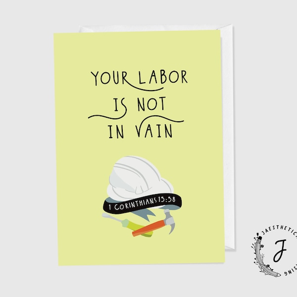 Your Labor Is Not In Vain JW Greeting Card | 5 by 7 inches