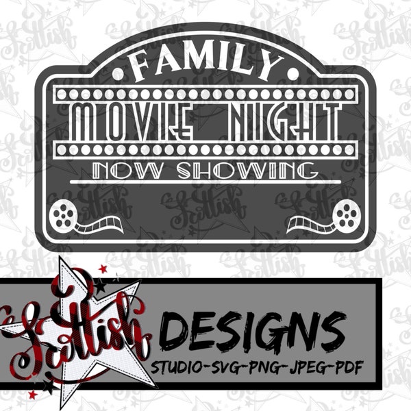 Family Movie Night SVG|Movie Night|Theatre Room|Now Showing|Cinema Sign cut file|Wood Cut Out Template|Cut files for Silhouette and Cricut