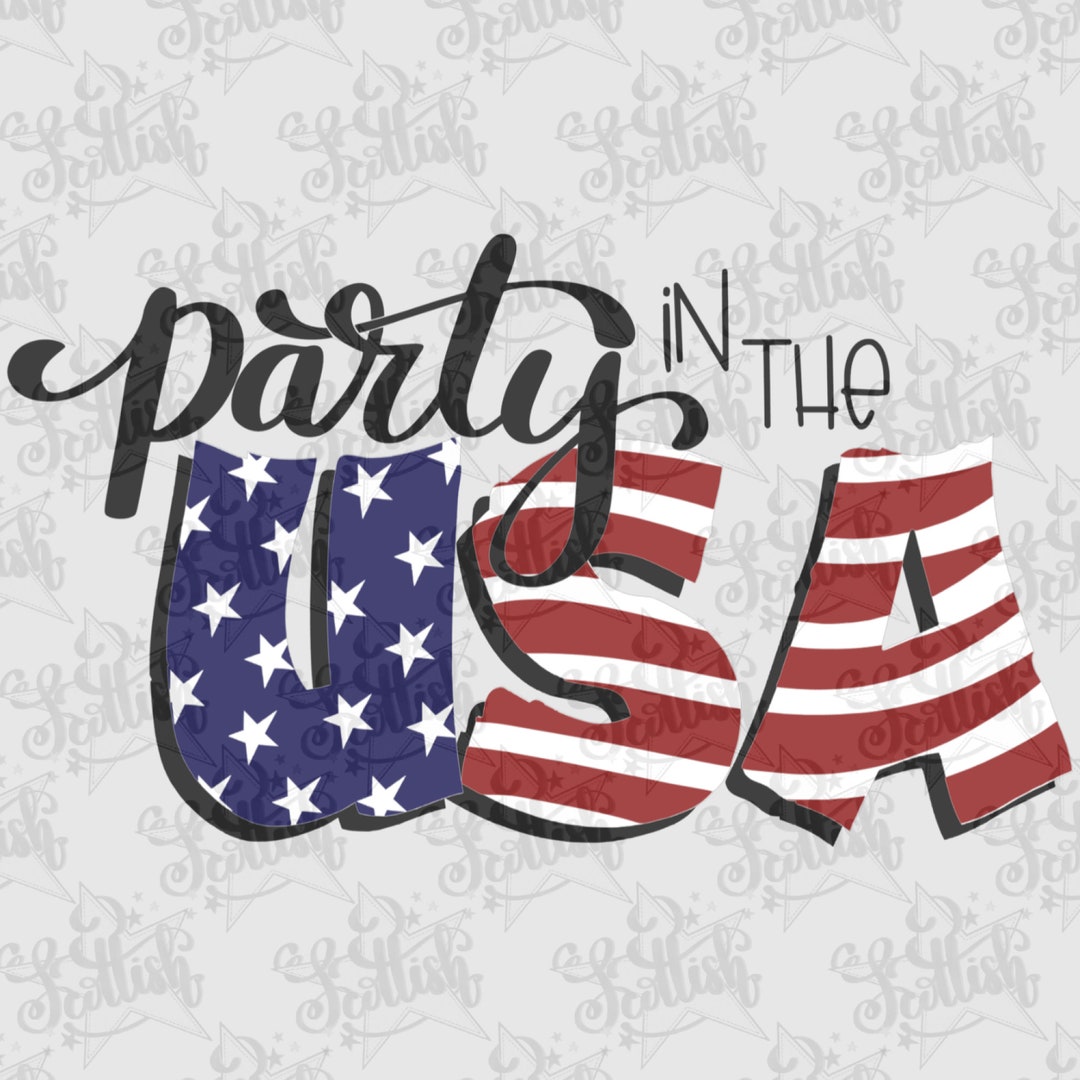 Party in the USA SVG Usaamerican Flagsummerredwhite and - Etsy