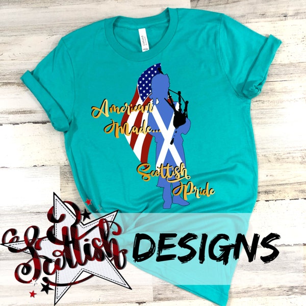 American Tshirt|Scottish Tshirt|Pride Tshirt|Heritage|4th of July Tshirt|USA Flag Tshirt|BagpipesTshirt Bella+Canvas Tees with Siser HTV