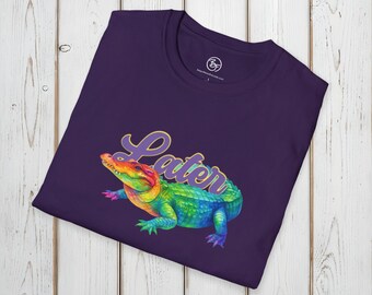 Camiseta unisex de estilo suave con diseño de cocodrilo arcoíris "Later Gator" de Bespattered Facade