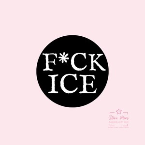 F * ck Ice Vinyl-Aufkleber - Anti-Eis-Protest-Menschenrechtsaufkleber Bild 2