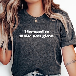 Licensed Esthetician T-Shirt: Funny Skincare Therapist Gift