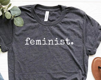 Feminist Shirt: Soft Unisex Social Equality Tee
