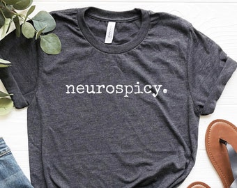 Neurospicy Shirt: Neurodiversity Pride Unisex Tee
