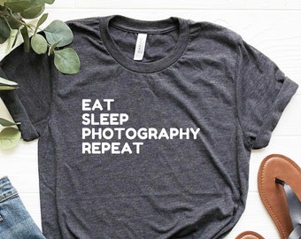 Buy Photographer T-shirt Eat Sleep Shoot V2 Large Lens DIGITAL Camera Photography Tee Shirt Funny T Shirt Mens Ladies Womens Youth Kids Gee Online In India