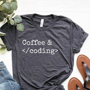 Coffee & Coding Shirt, Coding Tshirt, Software Developer Gift, Programming Shirt, Computer Science Student, Coder Shirt, Gift For Coder image 1