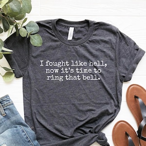 Last Chemo Day Shirt: Cancer Warrior Gift, Ring The Bell Tee