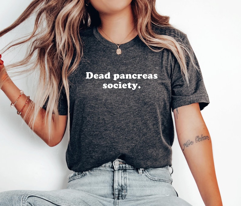 Dead Pancreas Society Shirt, Funny Diabetic Gift, Diabetes Awareness