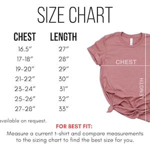 May include: Size chart for a t-shirt with measurements in inches for chest and length. Sizes include XS, S, M, L, XL, 2X, and 3X.  XS is available on request.  The chart also includes instructions for measuring a current t-shirt for the best fit.