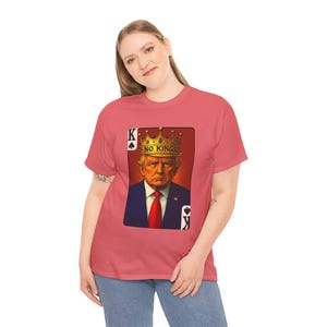 Anti-Trump Political Tee, No Kings Graphic Shirt, Protest President Trump Top, Unisex Heavy Cotton T-Shirt, Activist Apparel, Resist