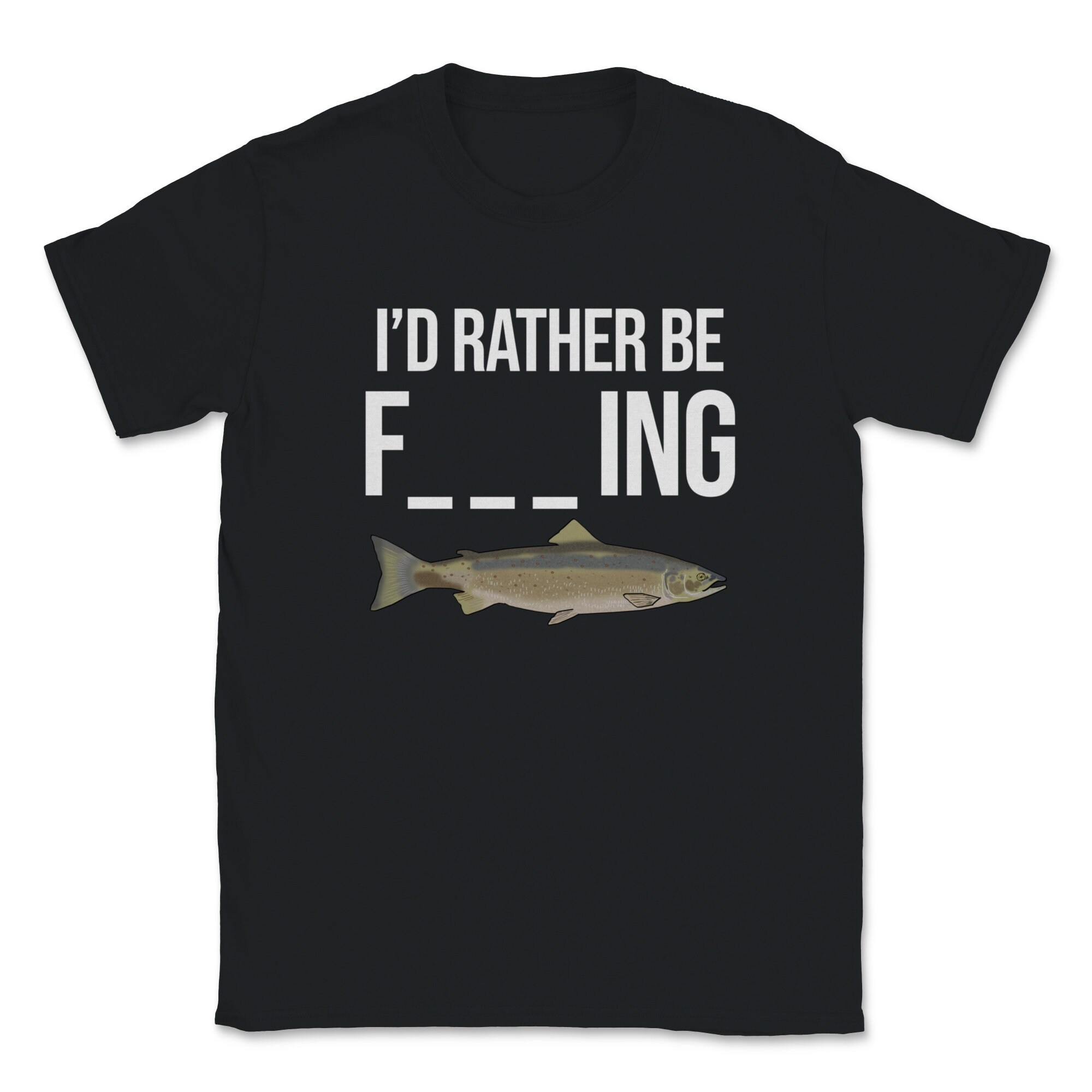 Funny Fishing Shirt Men Adult Humor Rather Be Fishing Etsy