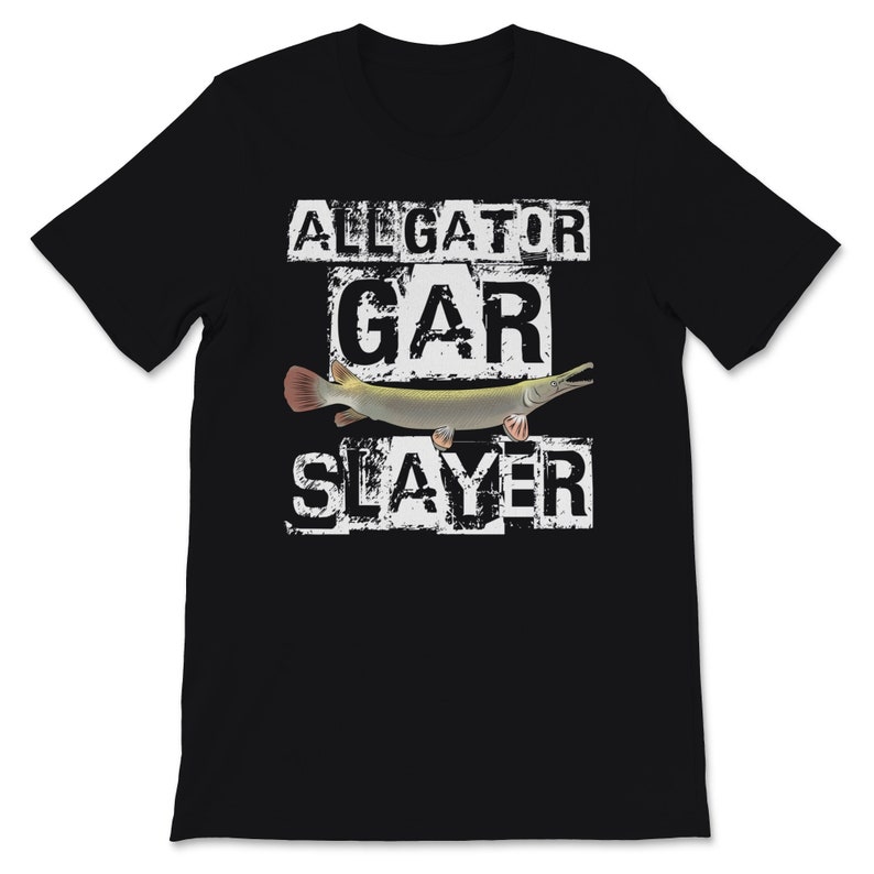 Premium Funny Fishing Shirt Alligator Gar Fishing Gift Alligator Gar T-Shirt Fly Fishing Shirt Freshwater Gift Angler Fisherman Father Dad