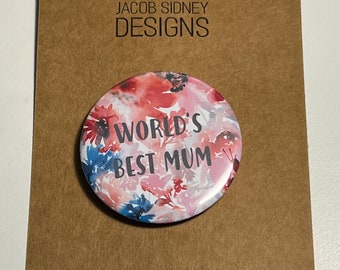 58mm World's Best Mum Badge (Matching coaster available)