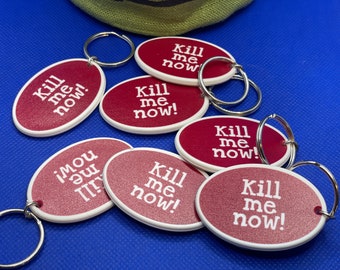 Running Gift Keyring - Kill me now !