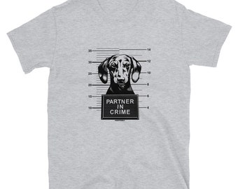 Dachshund: Partner in Crime [unisex t-shirt]