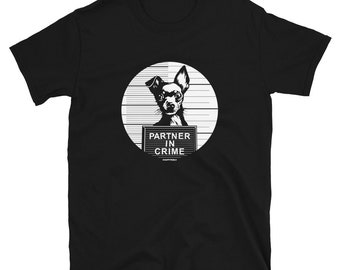 Russian Toy Terrier: Partner in Crime [unisex t-shirt]
