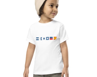 Your! Maritime Signal Flags [personalized/custom TODDLER t-shirt with your text spelled out in signal flags]