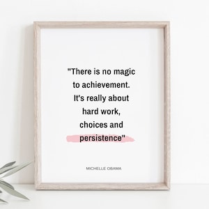 Michelle Obama Quote Print/Printable Wall Art/Graduation Gift