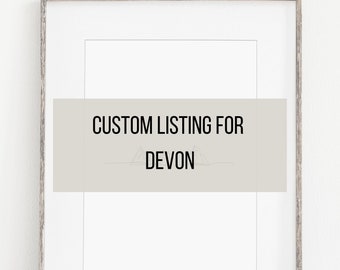 Custom Listing for Devon