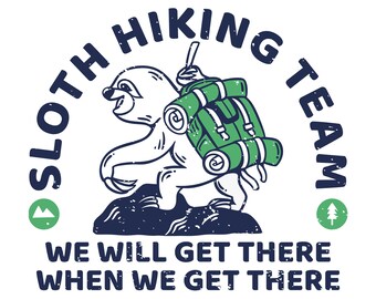 Sloth Hiking PNG, Lazy Sloth Hiking Sublimation, Digital Instant Download