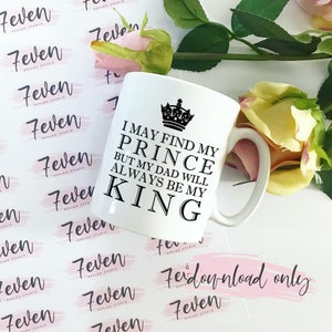 Dad, My King - Father&#39;s Day SUBLIMATION 10oz MUG TEMPLATE, Digital Download, Mug Template, Father&#39;s Day Template, Mug Design