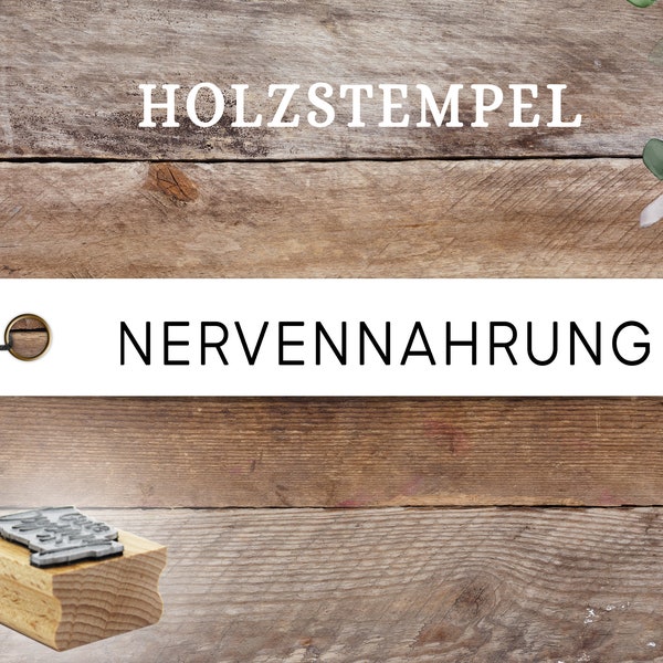 Stempel Nervennahrung, Glücklichmacher, Kopf hoch, Motivation, Geschenk, Anhänger, Textstempel, Glücksbringer, Aufmunterung