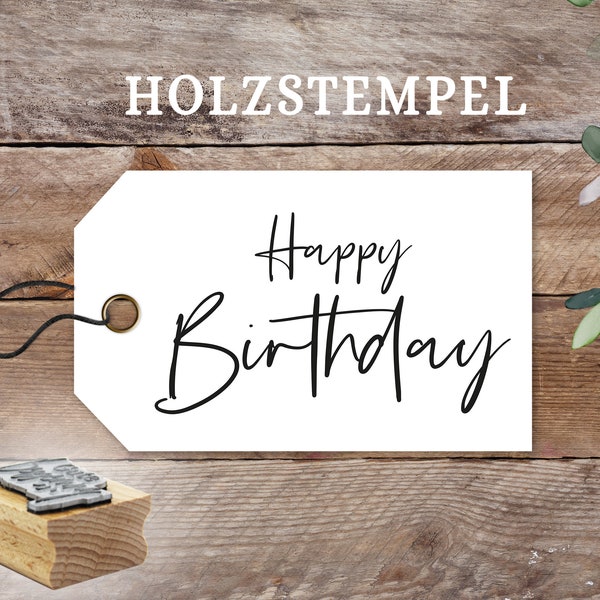 Stempel Happy Birthday, Herzlichen Glückwunsch, Geburtstag, Geburtstagskarte DIY