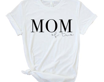 Mom Shirts  |  Mom to be  |  Mom of one | Mom of two |  Schwangerschaft verkünden | Statement Shirt  | MOM Shirt  |  werdende Mama