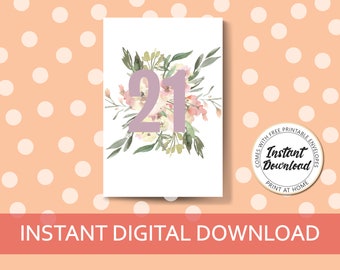 Tarjeta de última hora 21 - Tarjeta 21 imprimible - Tarjeta de cumpleaños 21 para ella - feliz cumpleaños digital - descarga instantánea