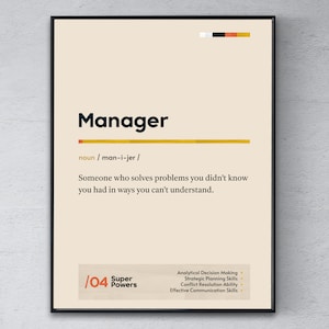 Manager Definition Poster, Director Coworker Wandkunst, Lustiges modernes Büro Geschenk, Supervisor Abschluss Druck