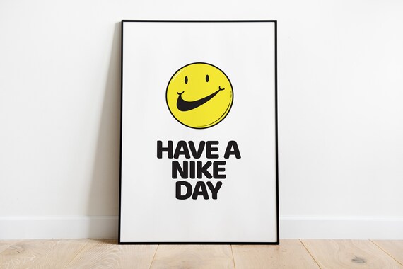 have a nike day poster