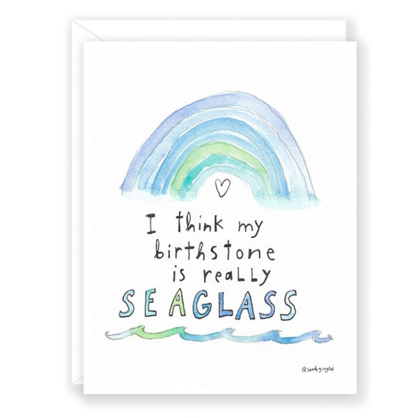 Birthstone is Seaglass Greeting Card