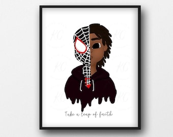 May include: Digital printable art print featuring a cartoon illustration of a young person with half of their face covered by a black and red Spiderman mask. The background is white and the text "Take a leap of faith" is below the illustration.