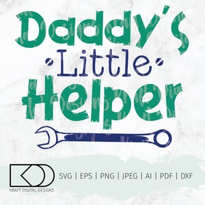 Daddy's Little Helper SVG