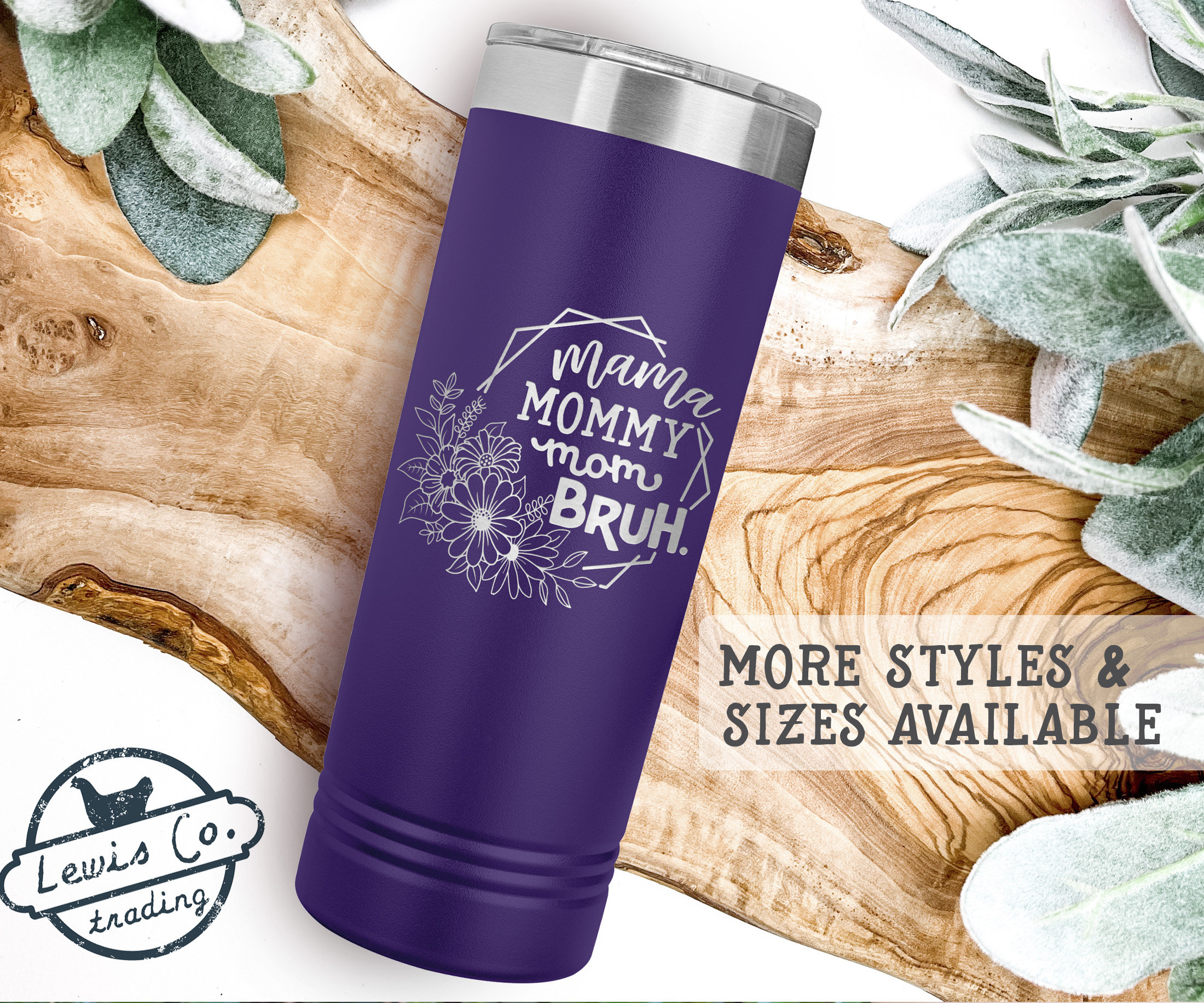 Mother's Day Skinny Tumbler, Mama, Mommy, Mom, Bruh Mug, Mom Life Coozie, Mama, Mommy, Mom, Bruh, Mother's Day Gift