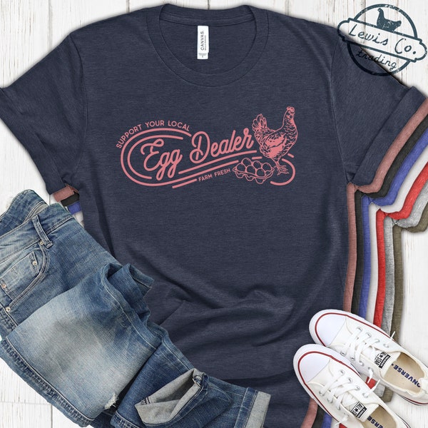 Chicken Mom Shirt | Local Egg Dealer | Farm Life | Funny Chicken Lady Shirt | Support Local Businesses | Crazy Chicken Lady | Chicken Lover