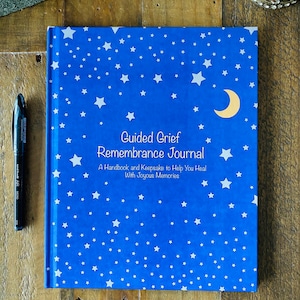 Guided Grief Remembrance Journal, A Handbook and Keepsake To Help You Heal With Joyous Memories image 5