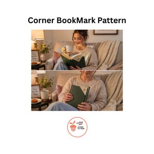 May include: The image shows a corner bookmark pattern with a person reading a book. The bookmark is in the corner of the book. The text "Corner Bookmark Pattern" is at the top of the image. The image also shows a logo with the text "Crafting with Acorn to Tree".