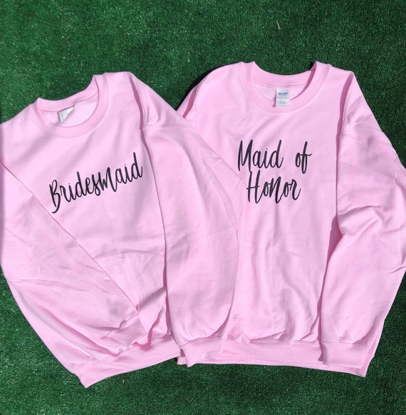 maid of honor sweatshirt